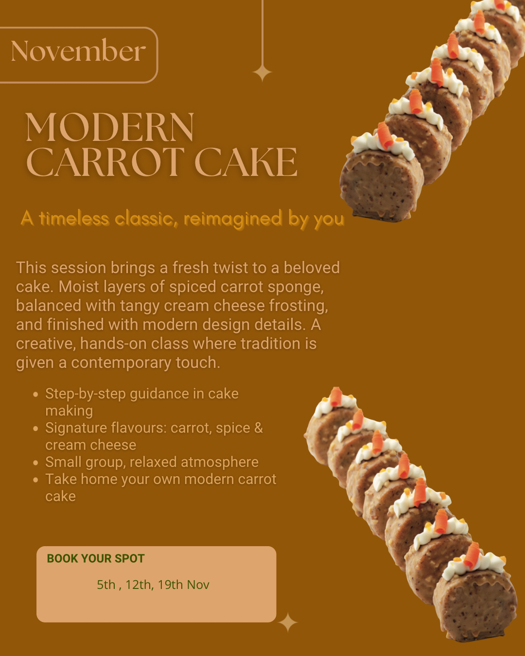 Modern Carrot Cake Workshop 19th Nov 7PM-9PM